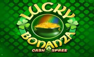 Lucky Bonanza Cash Spree