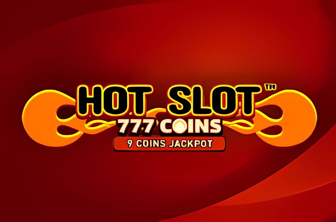 Hot Slot 777 Coins Extremely Light