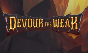 Devour the Weak Slot