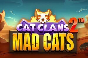 Cat Clans 2 Mad Cats Slot