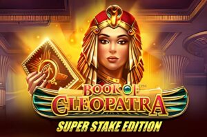 Book of Cleopatra Super Stake Slot