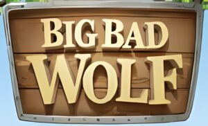 Big Bad Wolf Slot