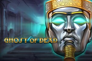 Ghost of Dead Slot