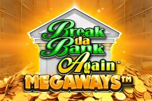 Break da Bank Again Megaways Slot