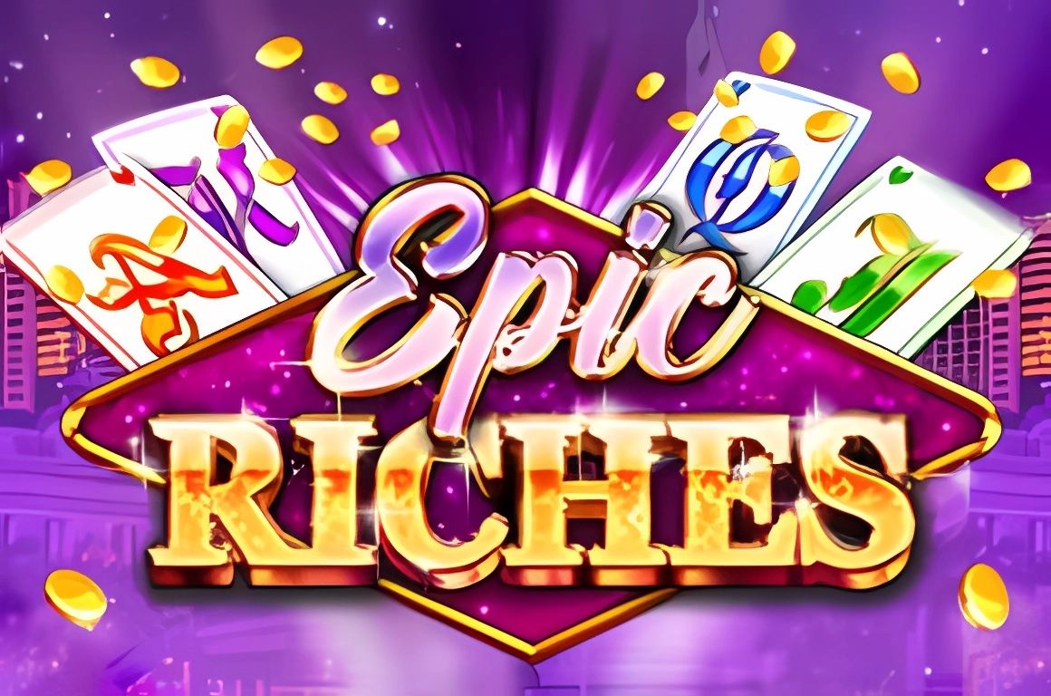 Epic Riches