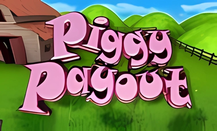 Piggy Payout