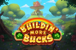Buildin More Bucks Slot