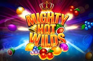 Mighty Hot Wilds  Slot