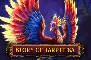 Story Of Jarptitsa Slot