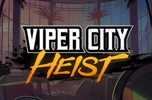 Viper City Heist Slot