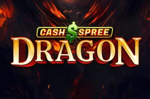 Cash Spree Dragon Slot