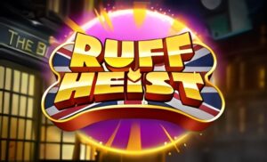 Ruff Heist Slot