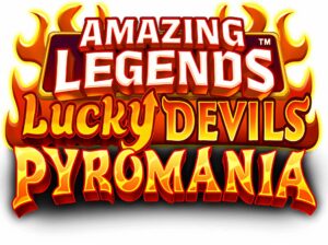 Amazing Legends Lucky Devils Pyromania Slot