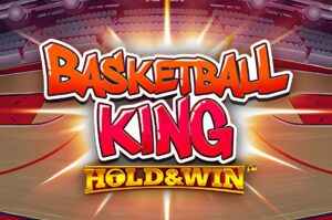 Basketball King Hold and Win Slot