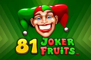 81 Joker Fruits Slot