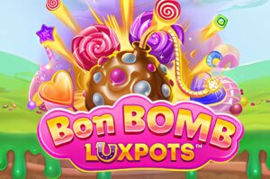 Bon Bomb Luxpots Slot
